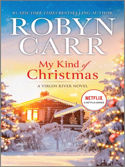 Title details for My Kind of Christmas by Robyn Carr - Available